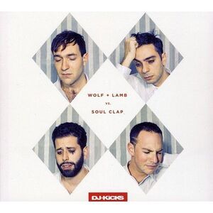 Wolf + Lamb vs Soul Clap - DJ Kicks  CD